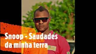 Snoop - Saudades da minha terra [2015]