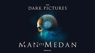 Man of Medan - Часть 3: Незваные гости