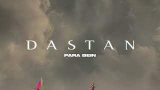 Para Bein — Dastan (prod. by GEE WRLD) Resimi
