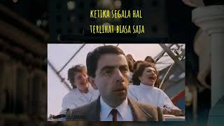 Story Wa Terbaru Mr Bean || Santuy