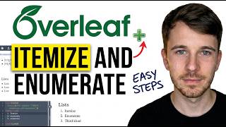 How to Itemize and Enumerate in Overleaf (Quick Guide)