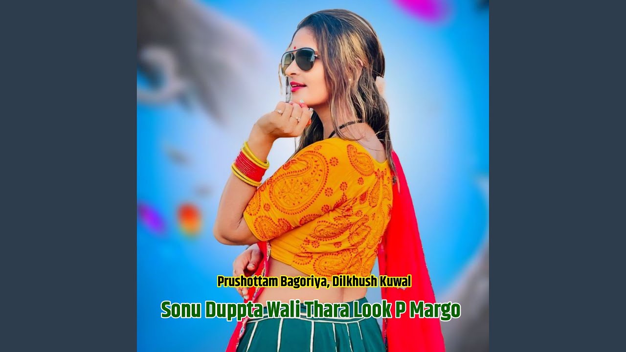 Sonu Duppta Wali Thara Look P Margo