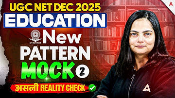 UGC NET Education Paper 2 | UGC NET Education Mock Test #2 By Anjali Mam