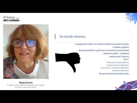 Grabación: El sistema de cuidados de larga duración en España: evolución, presente, futuro