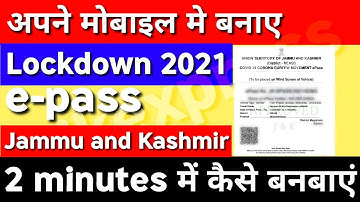 e-pass kaise banaye | How to Apply Tervalls e-pass in Jammu and Kashmir Lockdown 2021 |  jkexpress