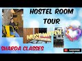 Hostel room tour  sharda classes for neetjee  nagpur