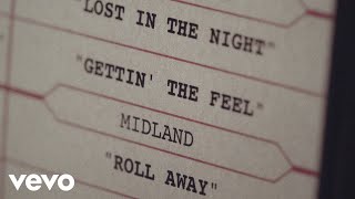 Midland - Gettin’ The Feel