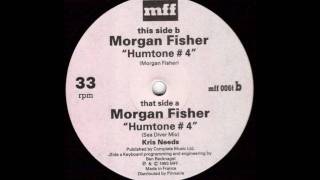 Kris Needs/Morgan Fisher - Humtone#4 (Sea Diver Mix) mff Records 1993