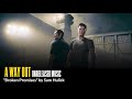 A Way Out (Unreleased Music) - Broken Promises