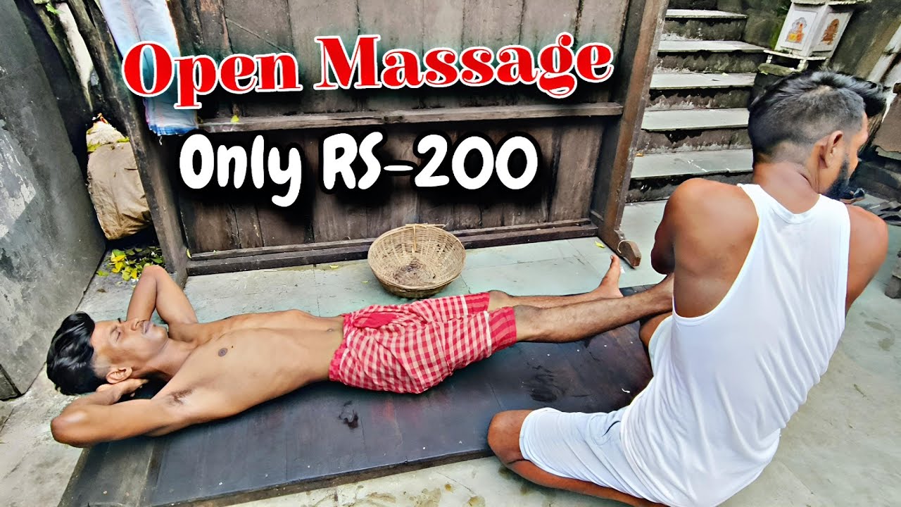 Open air full Body Massage 2 at BabuGhat in kolkata||Open Massage in ...