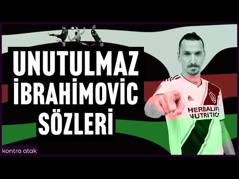 Unutulmaz İbrahimovic Sözleri | \