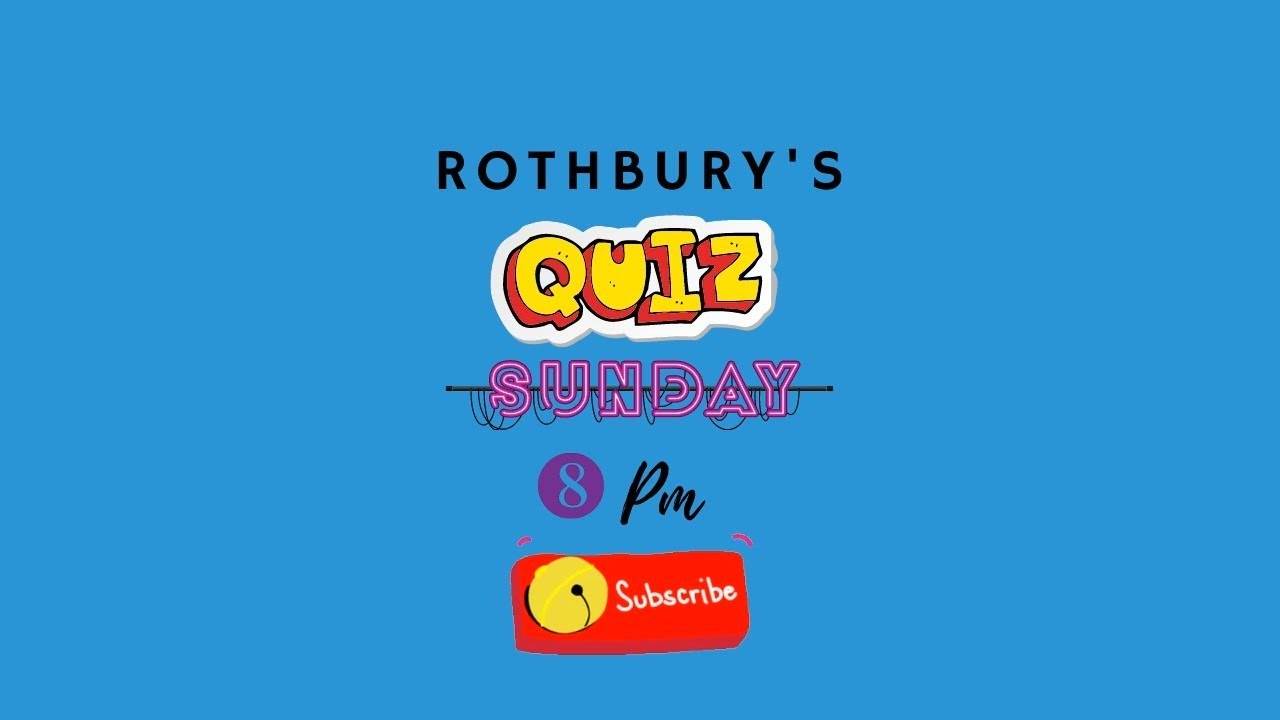 Rothbury Virtual Weekly Quiz YouTube