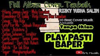 Terbaru!! Rizki Yudha Salim Full Album | TERBARU COVER TERBAIK | TANPA IKLAN |