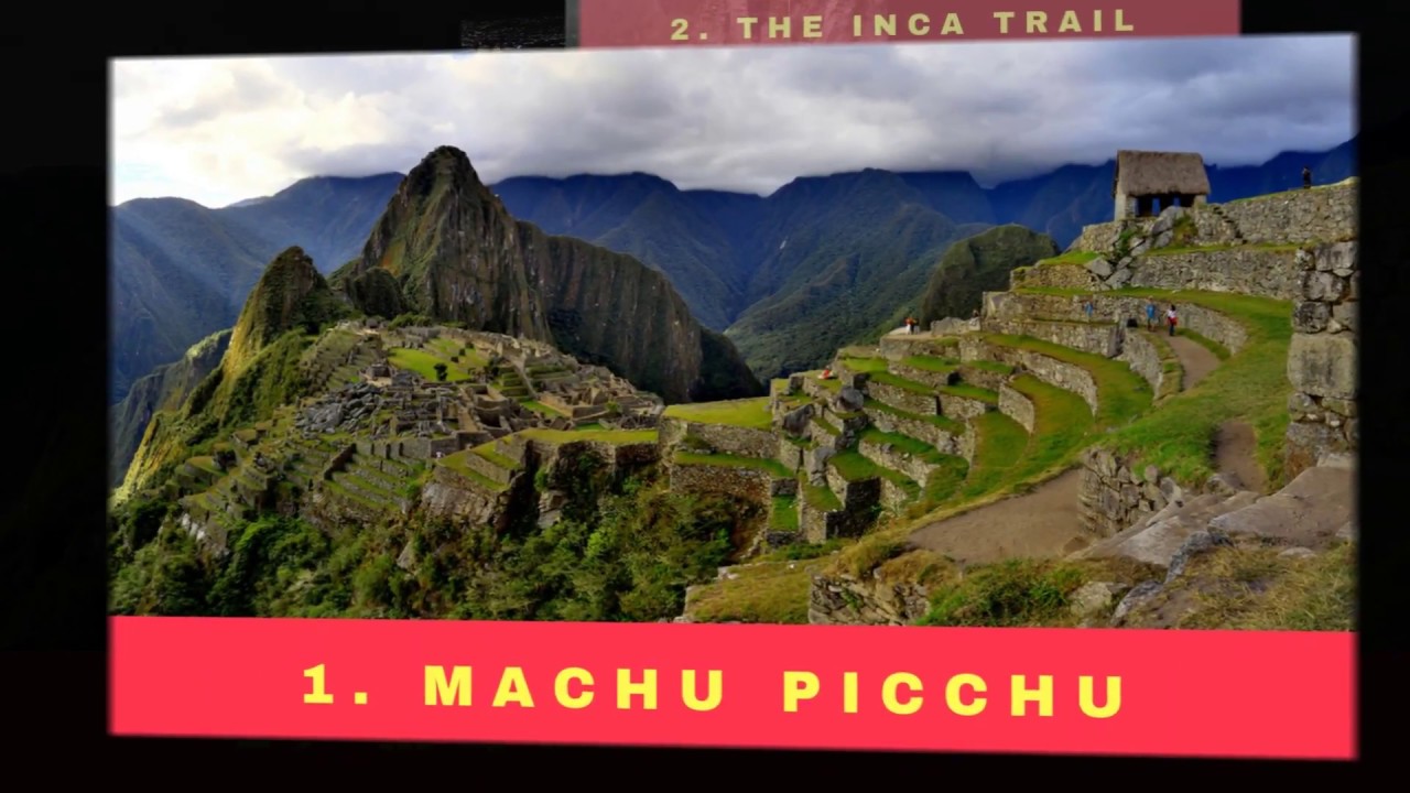 Peru Top 10 Rated Tourist Attractions