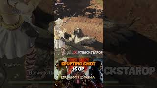 Erupting Shot Is OP in Dragons Dogma 2