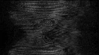 Wave Noise  TV Static  Black & Dark + Sound