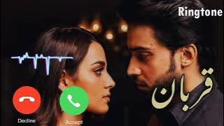 Qurban || Pakistani Drama Ost || Ringtone || WhatsApp status || Parvez Valasai