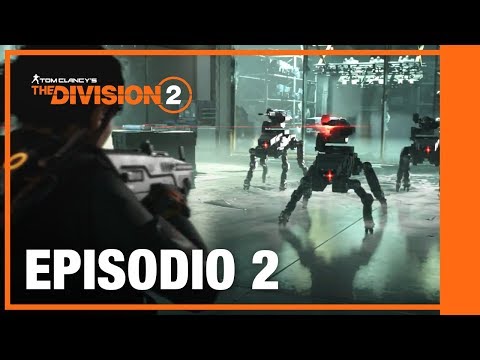 The Division 2 - Trailer Episodio 2