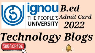 ignou B.ed admit card || Ignou update || igniu Entrance exam || Jan 2022 || b.ed admit card