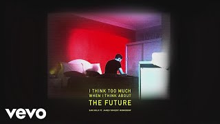 Video thumbnail of "San Holo, James Vincent McMorrow - The Future (Audio) ft. James Vincent McMorrow"