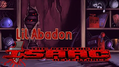 Lil Abaddon Unlock - The Binding of Isaac Repentance