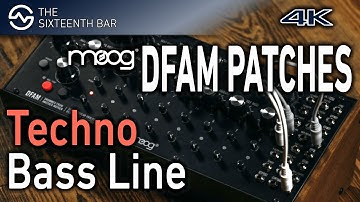 Techno Bass Line - MOOG DFAM Patches