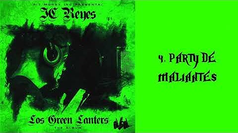 JC REYES FT FITO LA R - PARTY DE MALIANTES 💚💽