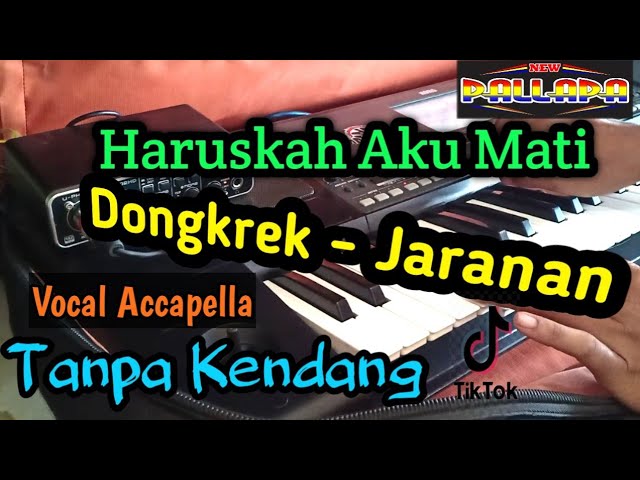 HARUSKAH AKU MATI - TANPA KENDANG - VOCAL ACCAPELLA class=