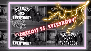 (CLASSIC!)Eminem, Royce da 5'9, Big Sean, Danny Brown, Dej Loaf,Trick Trick//Detroit Vs Everybody💯🔥