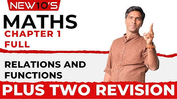 PLUS TWO || REVISION ||  MATHS CHAPTER 1 RELATIONS & FUNCTIONS || REEGAN SIR