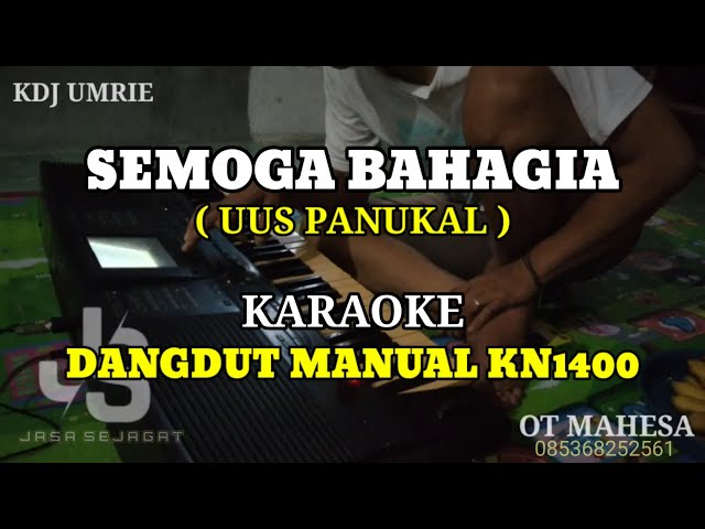 DANGDUT KARAOKE - SEMOGA BAHAGIA class=