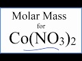 Molar Mass of Cobalt(II) Nitrate