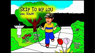 Skip to My Lou - Kevin Susanto