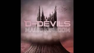 D-Devils - Magic Kingdom (Full Album) [2021]