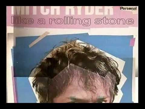 Mitch Ryder - Like a Rolling Stone