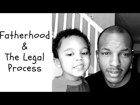 Fatherhood and The Legal Process