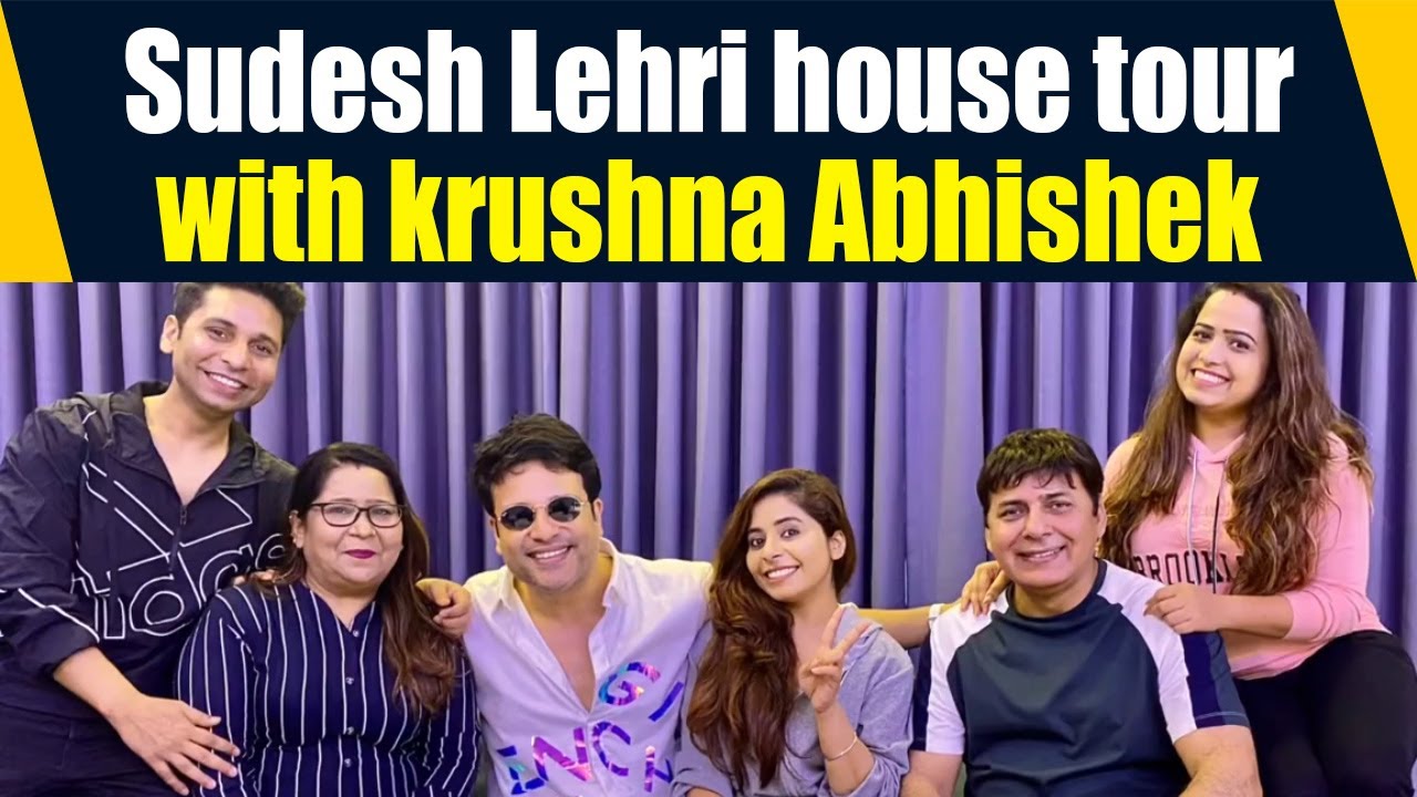 Comedian Sudesh Lehri House tour by Krushna Abhishek | The Kapil Sharma Show| FilmiBeat