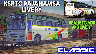 OLD RAJAHAMSA LIVERY || REALISTIC MOD AND LIVERY || RAJAHAMSA LIVERY || BUS PLAYERS