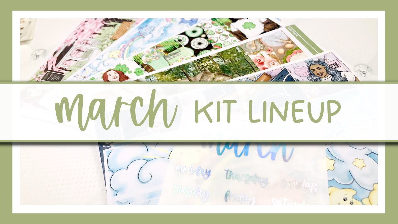 March Frame Kit March Planner Kit Lineup and Foil - YouTube