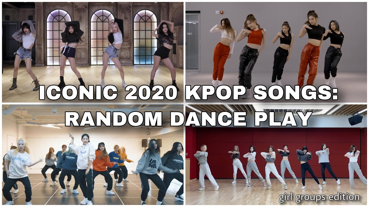2020 Kpop Random Play Dance Populariconic Girl Group Songs Mirrored