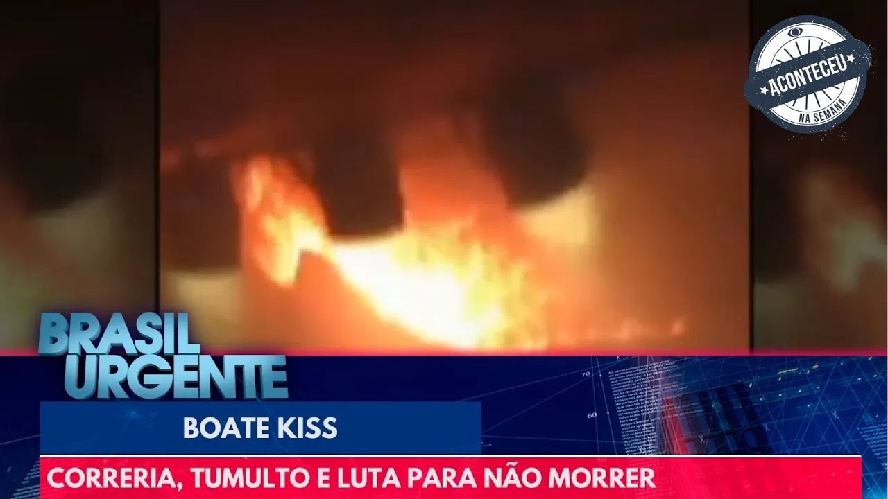 Aconteceu na Semana | Boate Kiss: correria, tumulto e luta para não morrer