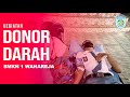 Kegiatan Peduli Sosial dan Kemanusiaan (Donor Darah) || SMKN 1 WANAREJA