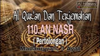 110.SURAT AN NASR AL QUR'AN TERJEMAH BAHASA INDONESIA