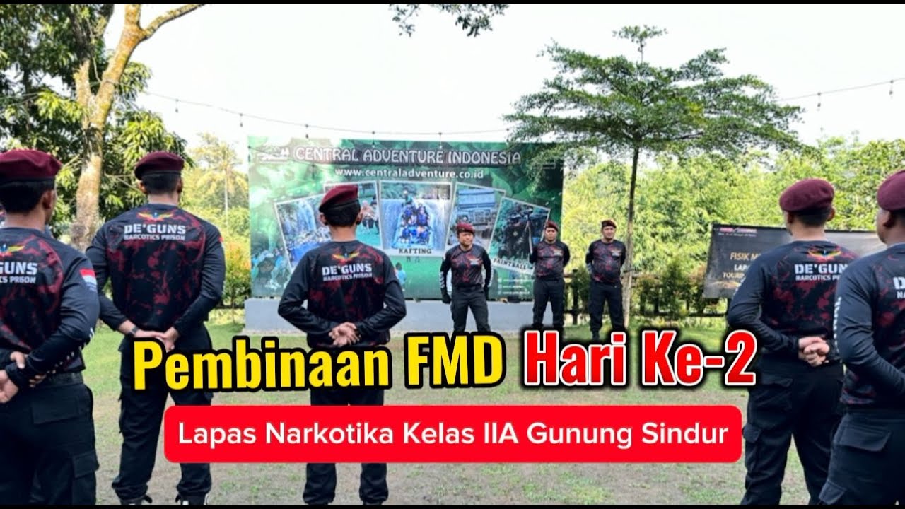 Pembinaan FMD Hari Ke-2 Lapas Narkotika Kelas IIA Gunung Sindur