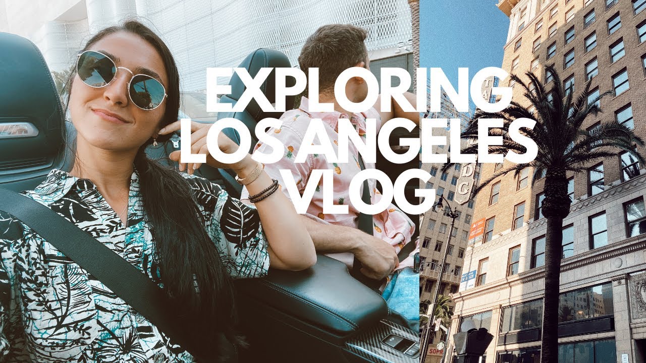 los angeles tour vlog