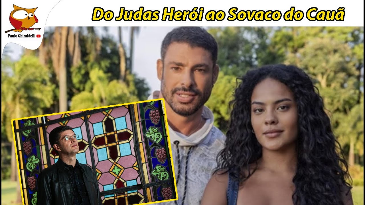DO JUDAS HERÓI AO SOVACO DO CAUÃ [26 de abril de 2025] - YouTube