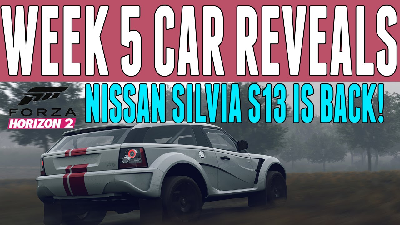 Forza Horizon 2 | Week 5 Car Reveals | Nissan Silvia S13 is Back!