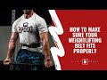 How to Make Sure Your Weightlifting Belt Fits Properly
