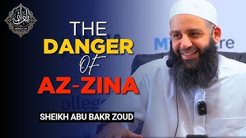 The REAL DANGER of Az-Zina: Temptation & Haram Desire | Abu Bakr Zoud