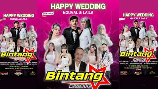 LIVE STREAMING BINTANG MUSIC - WEDDING PARTY NOUVAL & LAILA  - RIMBU KIDUL REJOSARI KARANGAWEN DEMAK